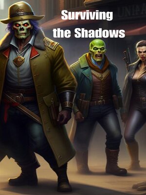 cover image of Surviving the Shadows